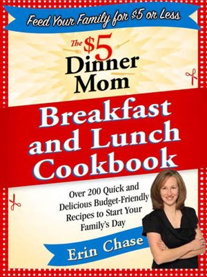 cover image of The $5 Dinner Mom Breakfast and Lunch Cookbook